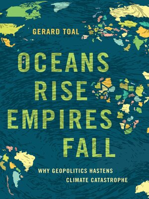 cover image of Oceans Rise Empires Fall